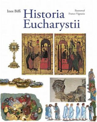Historia Eucharystii - okładka książki