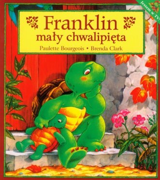 Franklin mały chwalipięta - okładka książki