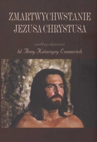 Zmartwychwstanie Jezusa Chrystusa - okładka książki