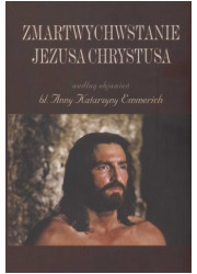 Zmartwychwstanie Jezusa Chrystusa - okładka książki