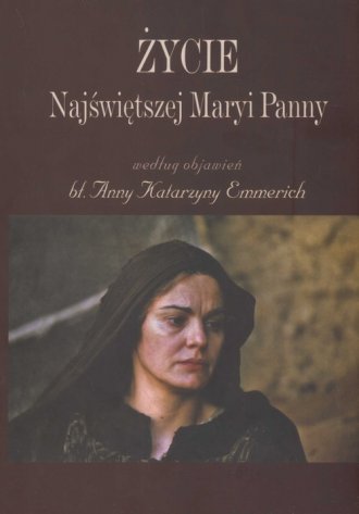 Życie Najświętszej Maryi Panny - okładka książki