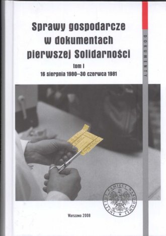 Sprawy gospodarcze w dokumentach - okładka książki
