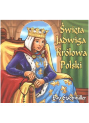Święta Jadwiga Królowa Polski - okładka książki