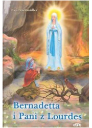 Bernadetta i pani z Lourdes - okładka książki
